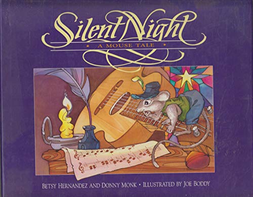 Stock image for Silent Night: A Mouse Tale for sale by Once Upon A Time Books