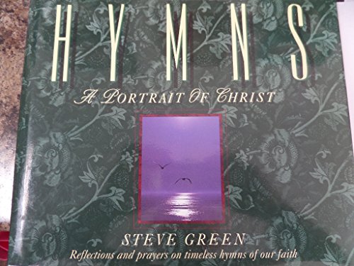 Imagen de archivo de Hymns A Portrait of Christ a la venta por Christian Book Store