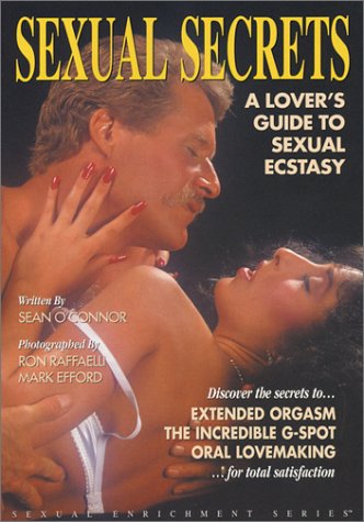 9780917181306: Sexual Secrets: A Lover's Guide to Sexual Ecstasy