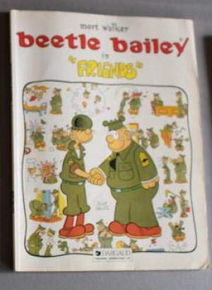 Beispielbild fr Beetle Baily in Friends zum Verkauf von Books From California