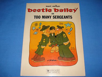 Beispielbild fr Beetle Bailey; In Too Many Sergeants zum Verkauf von Syber's Books