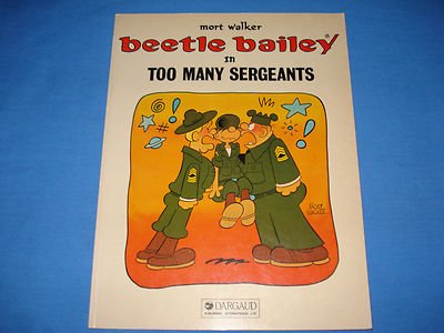 Stock image for Beetle Bailey; In Too Many Sergeants for sale by Syber's Books