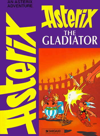 Stock image for Asterix the Gladiator (Adventures of Asterix) for sale by HPB-Ruby