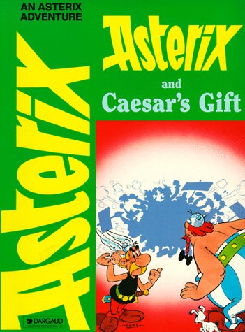 Imagen de archivo de Asterix and Caesar's Gift a la venta por Wm Burgett Bks and Collectibles