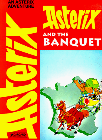 Imagen de archivo de Asterix and the Banquet a la venta por Better World Books