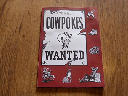 Stock image for Cowpokes Wanted for sale by Hawking Books