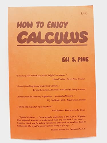 Beispielbild fr How to Enjoy Calculus zum Verkauf von Cornerstone Books