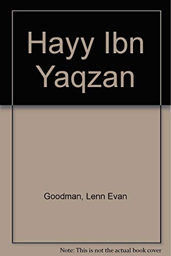 Imagen de archivo de Hayy Ibn Yaqzan a la venta por Half Price Books Inc.