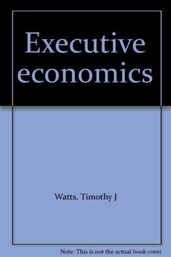 Beispielbild fr Executive Economics zum Verkauf von Wonder Book