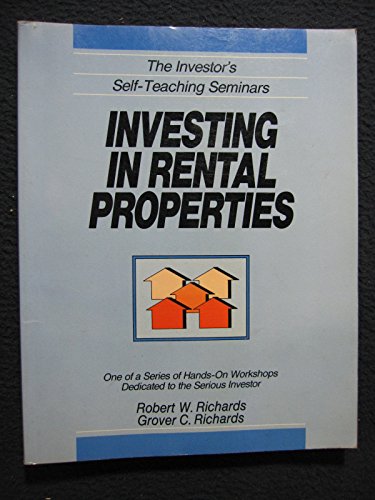 Stock image for Investing in Rental Properties (The Investor's Self-Teaching Seminars) for sale by Wonder Book