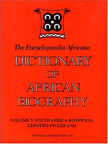 Stock image for Dictionary of African Biography: South Africa-Botswana Lesotho-Swaziland Ofosu-Appiah, L. H. for sale by Storm Mountain Books