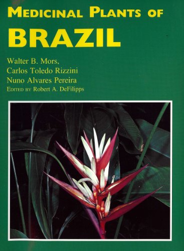 Beispielbild fr Medicinal Plants of Brazil (MEDICINAL PLANTS OF THE WORLD) zum Verkauf von Midtown Scholar Bookstore