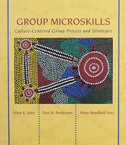 Imagen de archivo de Group Microskills: Culture-Centered Group Process and Stategies a la venta por Half Price Books Inc.