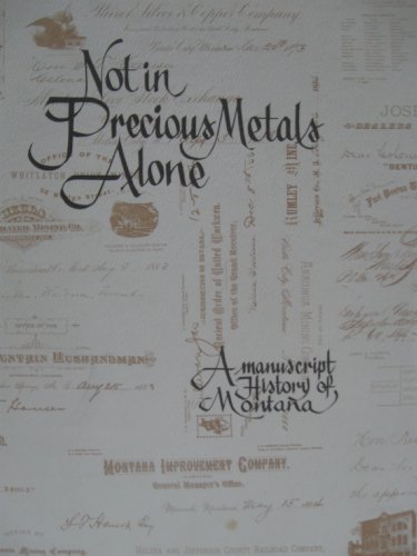 9780917298011: Title: Not in precious metals alone A manuscript history