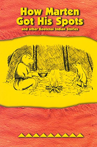 9780917298929: How Marten Got His Spots: And Other Kootenai Indian Stories