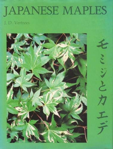 Imagen de archivo de Japanese Maples: Momiji and Kaede a la venta por Books From California