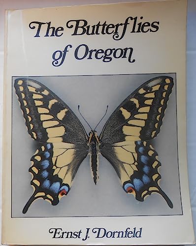 Stock image for THE BUTTERFLIES OF OREGON for sale by Artis Books & Antiques