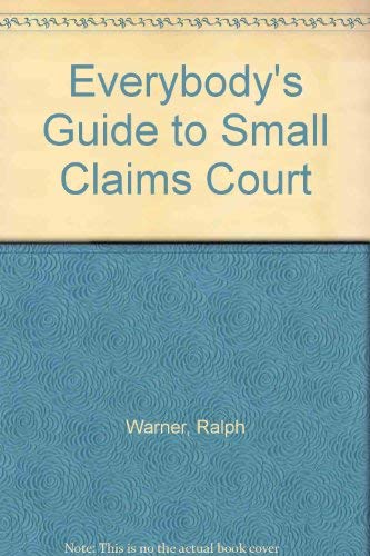 Beispielbild fr Everybody's Guide to Small Claims Court zum Verkauf von Ergodebooks