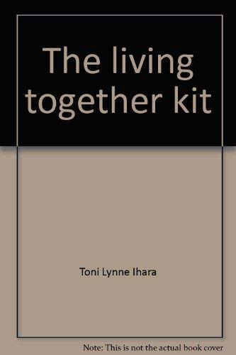 Beispielbild fr The living together kit (Courtyard books) zum Verkauf von Robinson Street Books, IOBA