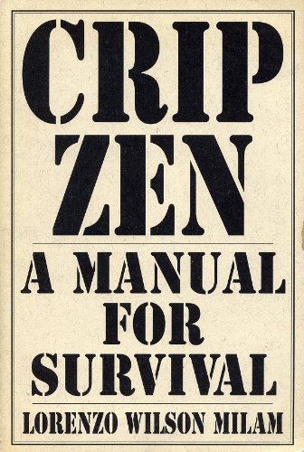 Stock image for Cripzen: A Manual for Survival for sale by SecondSale