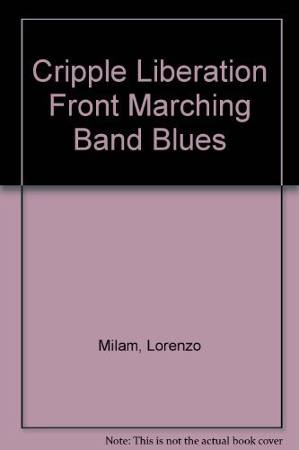 Stock image for Cripple Liberation Front Marching Band Blues for sale by Better World Books