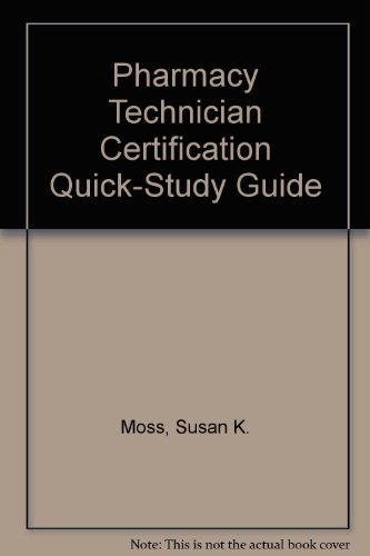 Imagen de archivo de Pharmacy Technician Certification Quick Study Guide a la venta por Bookmans