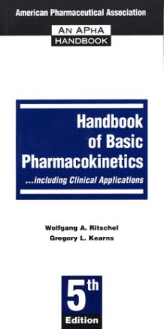 Beispielbild fr Handbook of Basic Pharmacokineticsincluding Clinical Applications zum Verkauf von The Book Spot
