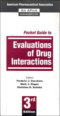 Imagen de archivo de Pocket Guide to Evaluations of Drug Interactions a la venta por Wonder Book