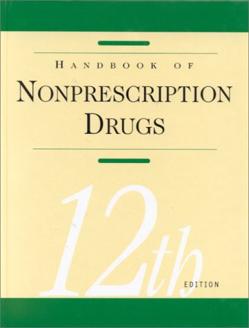Imagen de archivo de Handbook of Nonprescription Drugs a la venta por Better World Books: West