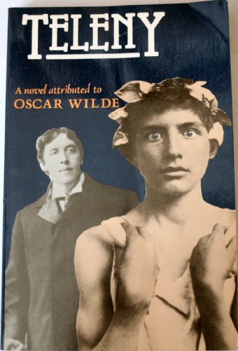 Beispielbild fr Teleny: A Novel Attributed to Oscar Wilde zum Verkauf von HPB Inc.