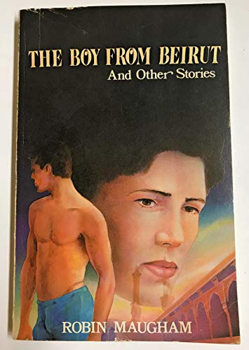 Beispielbild fr The Boy from Beirut, and Other Stories zum Verkauf von ThriftBooks-Dallas
