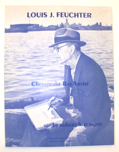 Louis J. Feuchter, Chesapeake Bay Artist