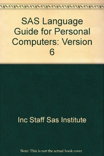 Imagen de archivo de SAS Language Guide for Personal Computers: Version 6 a la venta por Phatpocket Limited