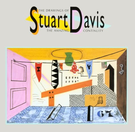 Beispielbild fr The Drawings of Stuart Davis: The Amazing Continuity zum Verkauf von Half Price Books Inc.