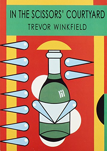 In the Scissors' Courtyard: Selected Writings, 1967-1975 (9780917453274) by Winkfield, Trevor
