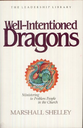 Beispielbild fr Well-Intentioned Dragons zum Verkauf von Better World Books