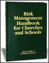 Stock image for Risk Management Handbook for Churches and Schools for sale by ZBK Books