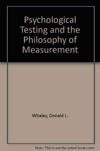 Stock image for Psychological Testing and the Philosophy of Measurement for sale by HPB-Red