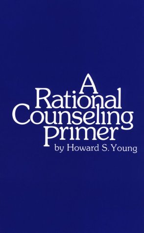 Beispielbild fr Rational Counseling Primer zum Verkauf von Ergodebooks