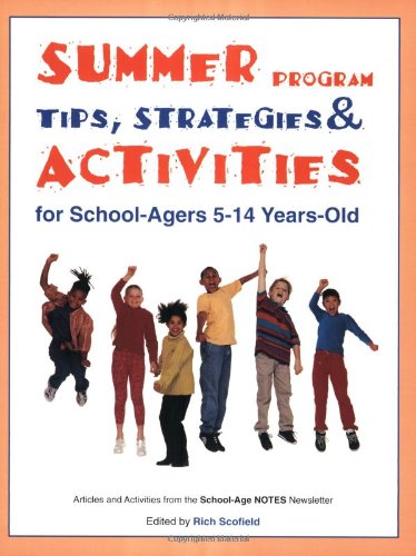 Stock image for Summer Program Tips, Strategies and Activities for sale by Half Price Books Inc.