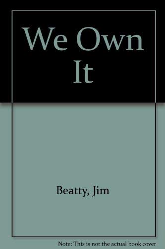 Beispielbild fr We Own It: Starting & Managing Coops, Collectives & Employee-Owned Ventures zum Verkauf von Smith Family Bookstore Downtown