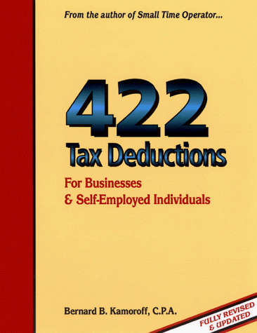 Stock image for 422 Tax Deductions: For Businesses & Self Employed Individuals: 2nd Ed for sale by Bingo Used Books