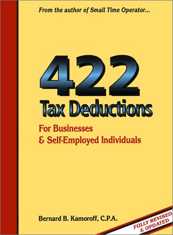 Stock image for 422 Tax Deductions for Businesses and Self-Employed Individuals for sale by ThriftBooks-Dallas