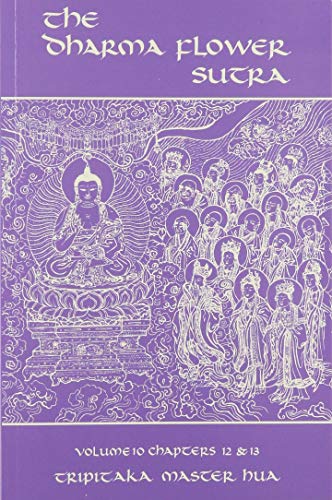 Imagen de archivo de Wonderful Dharma Lotus Flower Sutra Vol 10, Chapters 12 and 13 a la venta por Isaiah Thomas Books & Prints, Inc.