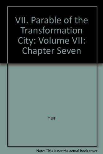 Imagen de archivo de The Wonderful Dharma Lotus Flower Sutra Vol. VII, Chapter 7 : Parable of the Transformation City a la venta por Reader's Corner, Inc.