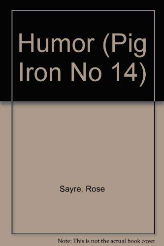Stock image for Humor (Pig Iron No 14) for sale by Books End Bookshop