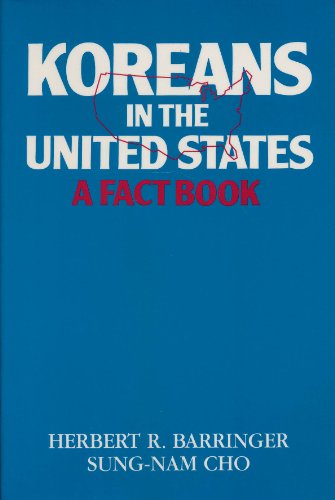 Stock image for Koreans in the United States: A Fact Book (Papers from the Center for Korean Studies; No. 15) for sale by Kennys Bookstore