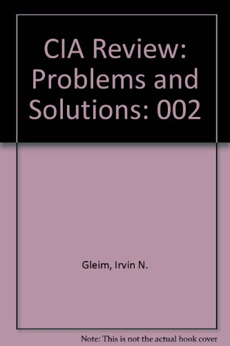 CIA Review: Problems and Solutions, Vol. 2 (9780917537660) by Irvin N. Gleim