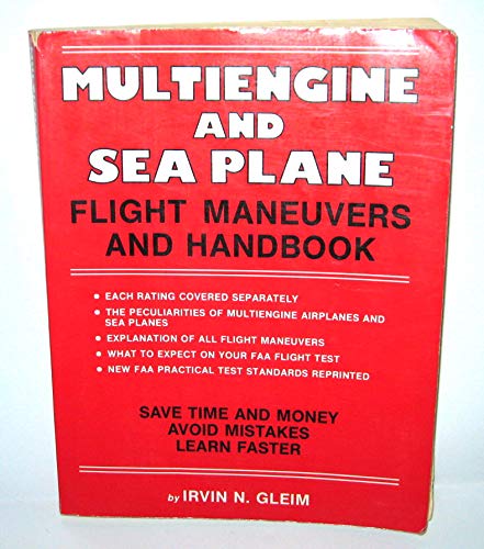 Multiengine and seaplane flight maneuvers and handbook (9780917539183) by Gleim, Irvin N