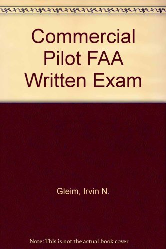 Commercial Pilot FAA Written Exam (9780917539251) by Irvin N. Gleim